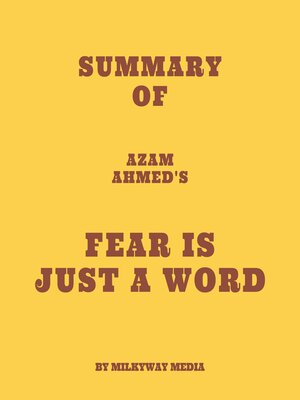 cover image of Summary of Azam Ahmed's Fear Is Just a Word